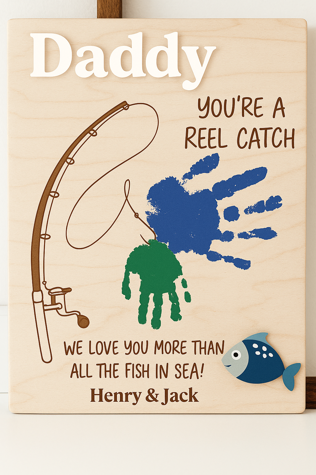 Daddy, You’re a Reel Catch – Personalised Handprint Plaque
